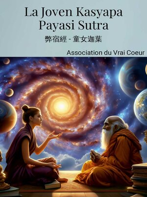 cover image of La joven Kasyapa Payasi Sutra